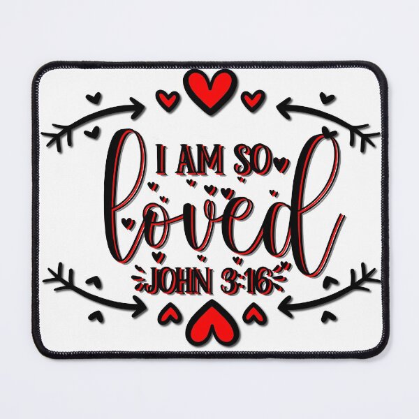 Item preview, I Am So Loved designed and sold by PalmerMuses.
