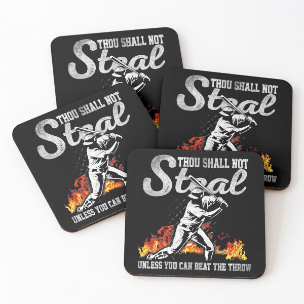 Item preview, Thou Shall Not Steal Unless You Can Beat The Throw Baseball designed and sold by ShannonMullins.