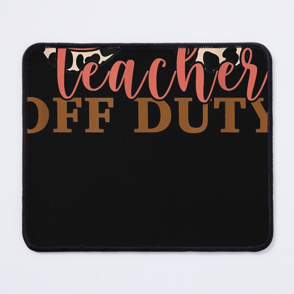 Item preview, Teacher Off Duty Last Day Of School Summer Leopard Print designed and sold by duckworthq.
