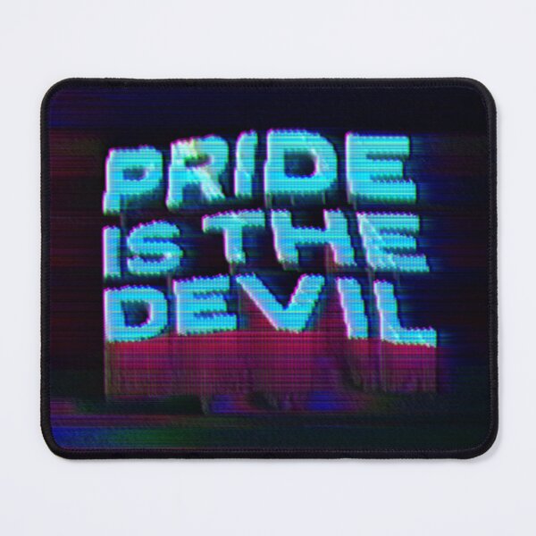 Item preview, Pride Is The Devil - Glitch Art designed and sold by GlitchDimension.