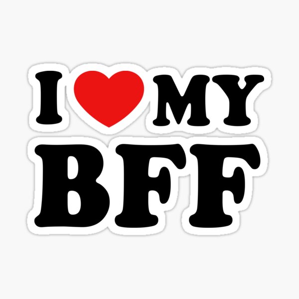 TAG] My Best Friend Forever! 😍😙💘❤💟