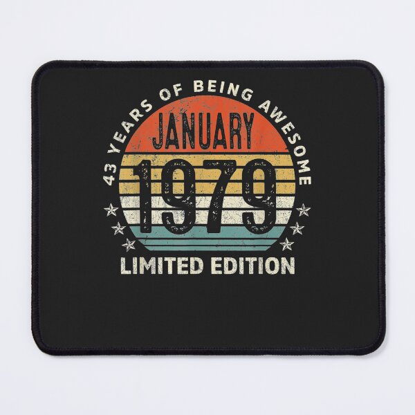Item preview, 43 Yrs Old Gift January 1979 Limited Edition 43rd Birthday T-Shirt designed and sold by WilmaMcMillan.