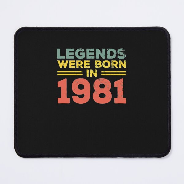 Item preview, 40th Birthday Legends Were Born In 1981 T-Shirt designed and sold by TinaWinsor.