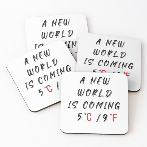 Item preview,  A new world is coming 5 C / 9 F  ,  Earth Day, wizard wordsmith   designed and sold by WizardWordSmith.