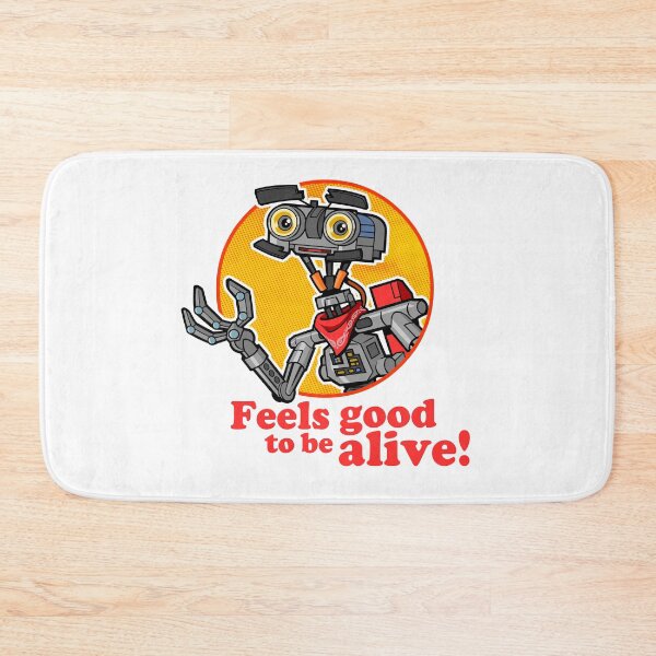 Item preview, Feels Good To Be Alive Johnny Five designed and sold by NeonPanther84.