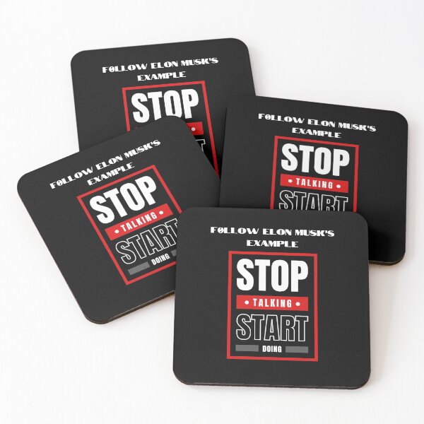 Item preview, ELON'S ADVISE STOP TALKING START DOING  designed and sold by wildwesdesigns.