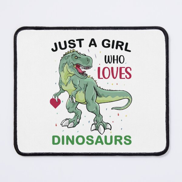 Item preview, Just A Girl Who Loves Dinosaurs - Dinosaurs Quotes designed and sold by husseiN-IQ.