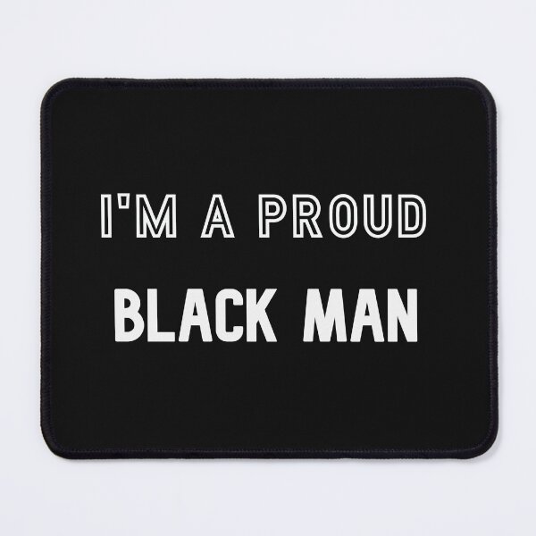 Item preview, I'm proud black man designed and sold by InspiMotiv.