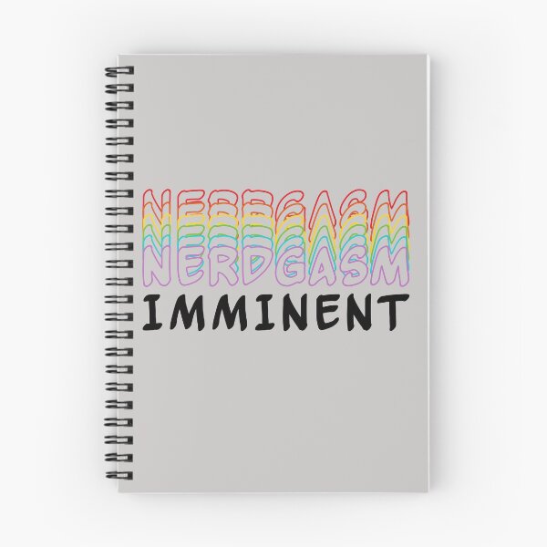 Item preview, Nerdgasm Imminent designed and sold by AloraDawnEve.