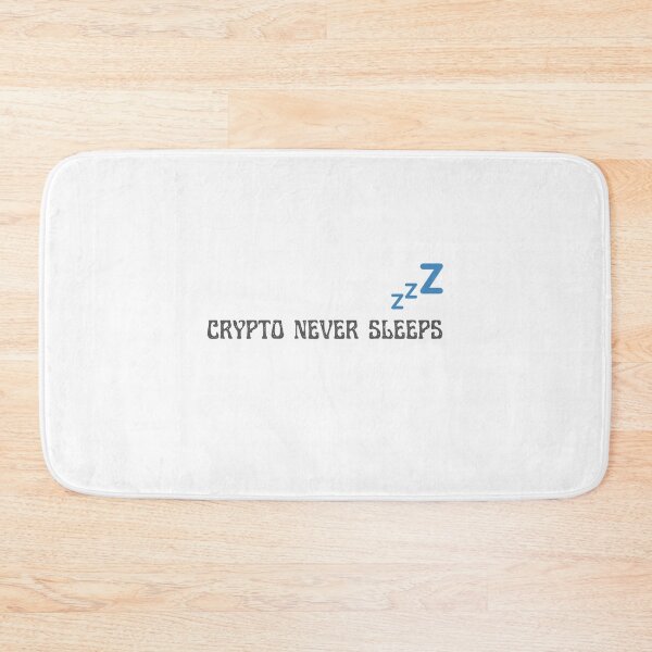 Item preview, Crypto Never Sleep designed and sold by artmadeinheaven.