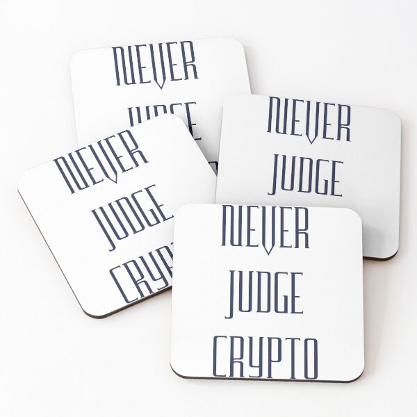 Item preview, NEVER JUDGE CRYPTO designed and sold by artmadeinheaven.