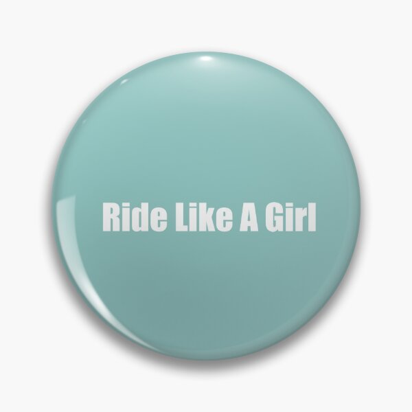 Item preview, Ride Like A Girl designed and sold by madibroo.