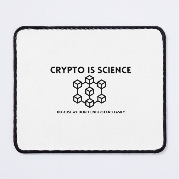 Item preview, Crypto is Science designed and sold by artmadeinheaven.
