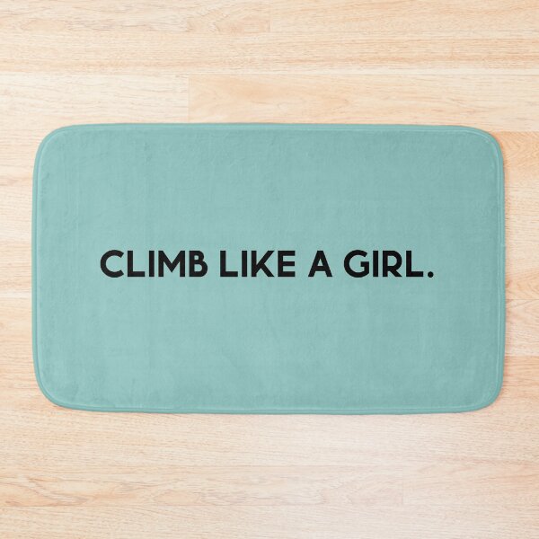 Item preview, Climb Like A Girl designed and sold by madibroo.