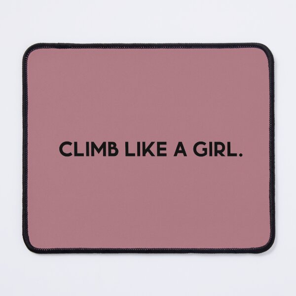 Item preview, Climb Like A Girl designed and sold by madibroo.