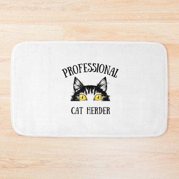 Item preview, Copy of Copy of PROFESSIONAL CAT HERDER designed and sold by PotluckPrints.
