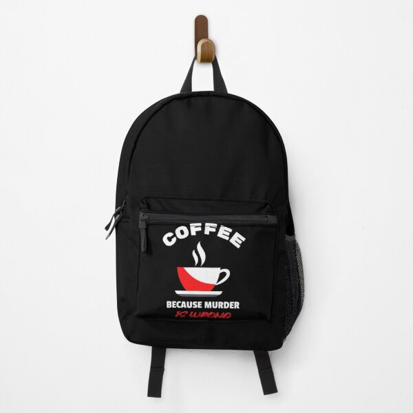Item preview, COFFEE, because murder is WRONG ! designed and sold by ReVamp Store.