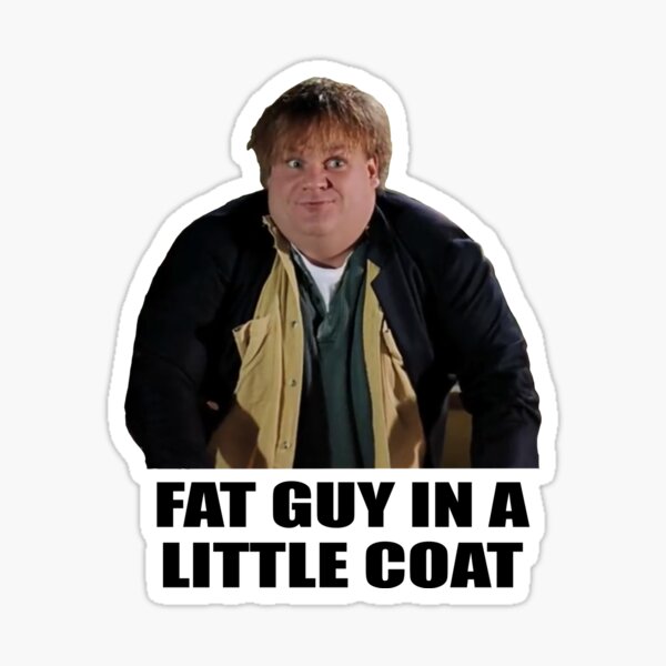 fat-guy-in-a-little-coat-sticker-tommy-boy-sticker-for-sale-by