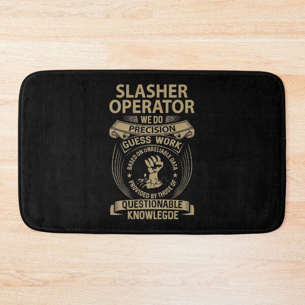 Item preview, Slasher Operator T Shirt - We Do Precision Job Gift Item Tee designed and sold by natalinedk.