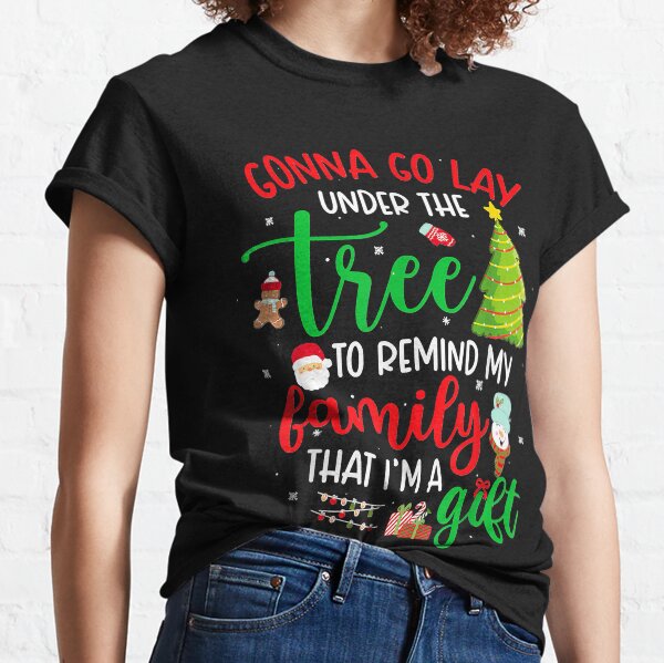 Item preview, Gonna Go Lay Under Tree To Remind My Family That I'm A Funny designed and sold by JacalynVick.