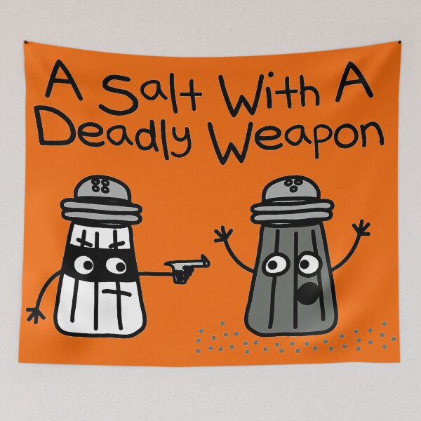 Item preview, A salt with a deadly weapon - funny cartoon designed and sold by CeeJayyAU.