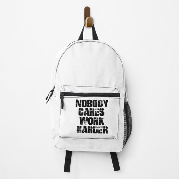 Item preview, Nobody Cares Work Harder designed and sold by Heddar Badreddine.
