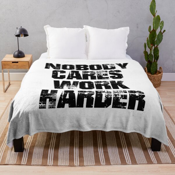 Item preview, Nobody Cares Work Harder designed and sold by Heddar Badreddine.