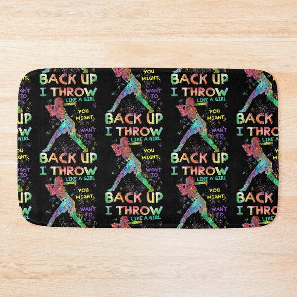 Item preview, I Throw Like A Girl You Might Want To Back Up Softball Gifts designed and sold by Teobaldo.