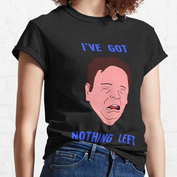 Ian Beale's Got Nothing Left Classic T-Shirt