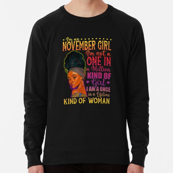 November Girl Sweatshirts Hoodies for Sale Redbubble