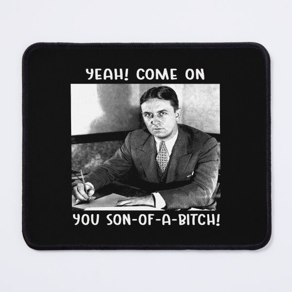 Item preview, Yeah, come on you son of a bitch poster designed and sold by thuythu648.