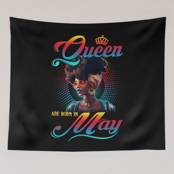 Item preview, Queen are born in May, May Queen, Black Melanin, Black History  designed and sold by TheBabySitters.