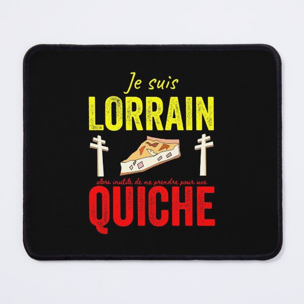 Item preview, Lorrain not Quiche - Lorrain Humor Gift designed and sold by RomualdGR.