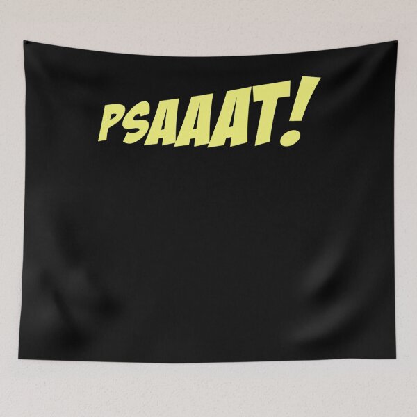 Item preview, PSAAAT! Your favorite climbing power scream designed and sold by BrycetonGrudzin.