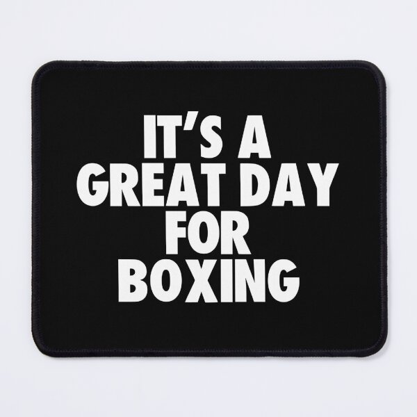 Item preview, It's a Great Day for Boxing designed and sold by kindxinn.