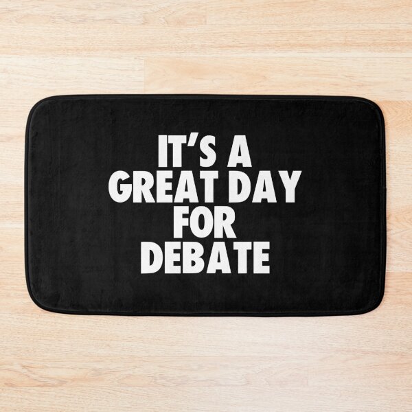 Item preview, It's a Great Day for Debate designed and sold by kindxinn.