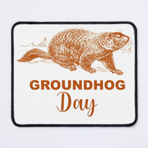 Item preview, Happy GroundHog Day designed and sold by beefrancky.