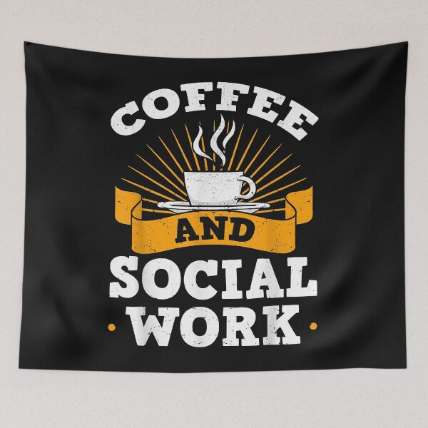 Item preview, Coffee And Social Work Community Welfare Protection Worker designed and sold by MonicaCook.