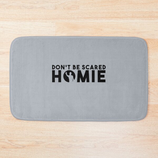 Item preview, Don't Be Scared Homie III designed and sold by JoelYoung16.