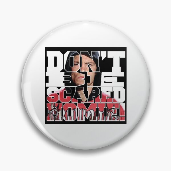Item preview, Don't Be Scared Homie designed and sold by JoelYoung16.