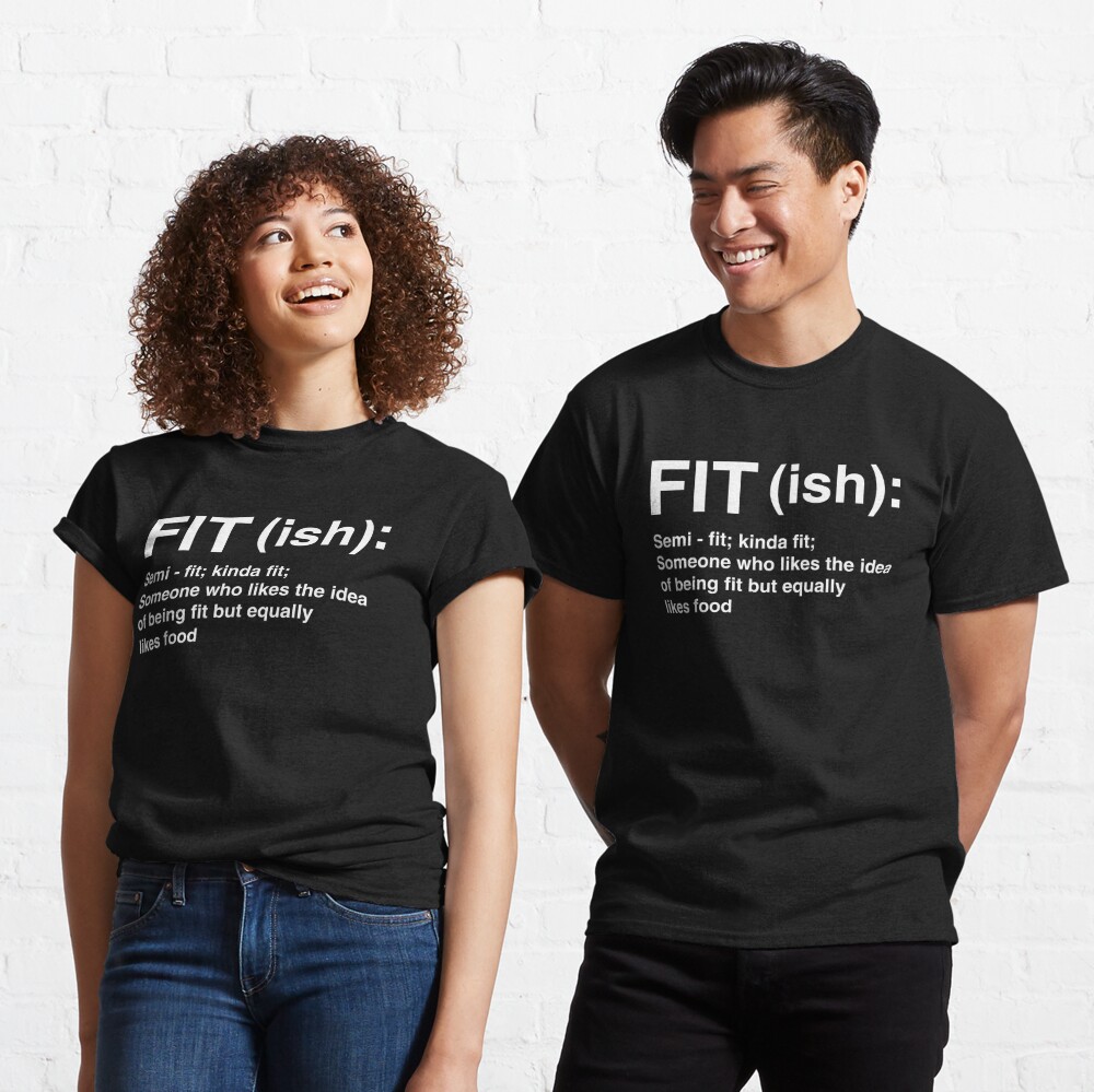 Funny Gym Shirt, Fit-ish Definition Shirt, Fitness T Shirt, Fit-ish Sh –