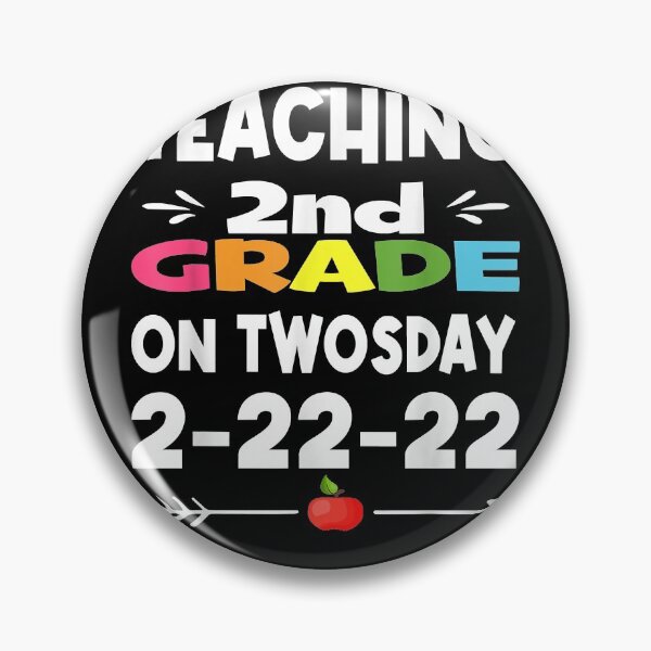 Item preview, Teaching 2nd Grade On Twosday 2-22-22 22nd February 2022 designed and sold by MarieSmart77.