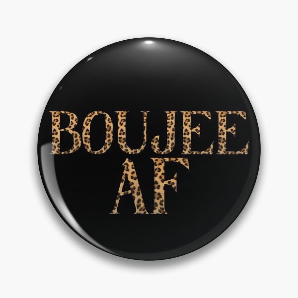 Item preview, Boujee AF - gift for boujee designed and sold by CaitU.