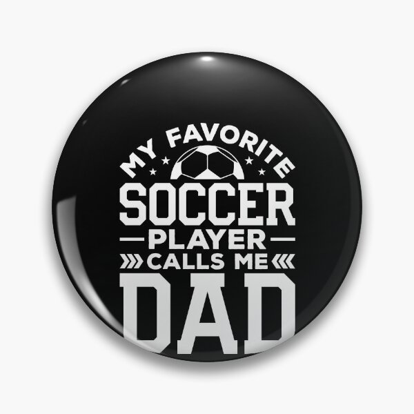 Item preview, My Favorite Player Calls Me Dad Shirt, Dad Soccer Gift, Best Soccer Dad Ever, Soccer Dad Shirt, Soccer Dad Gift, Soccer Player Dad Shirt designed and sold by aymob.