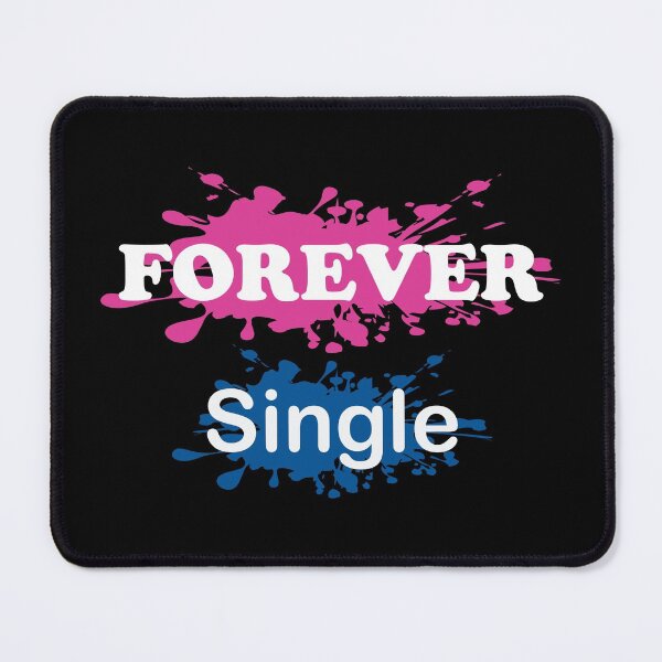 Item preview, Forever Single Classic T-Shirt designed and sold by jain-ravi002.