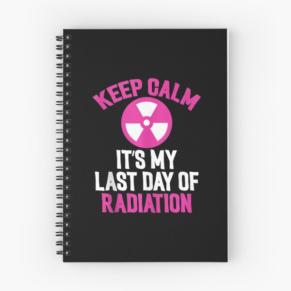 Item preview, Breast Cancer Keep Calm Its My Last Day Of Radiation designed and sold by whenevery3.