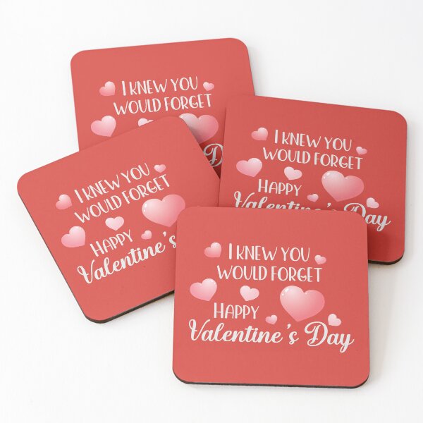 Item preview, I Knew You Would Forget | Happy Valentines Day | Funny Valentines Day designed and sold by DrawingBoard.