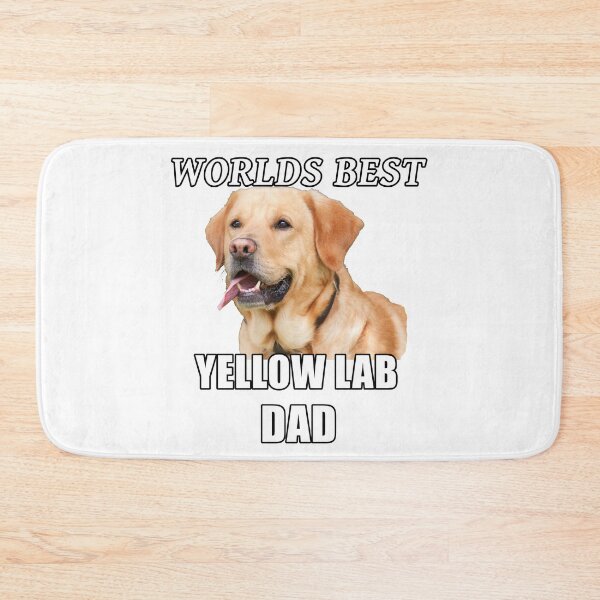 Item preview, Yellow Lab Dad designed and sold by Brad Chambers.