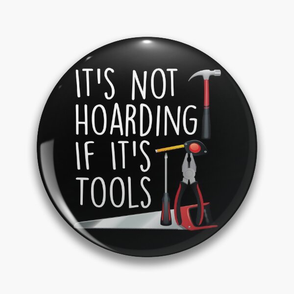Item preview, It's Not Hoarding If It's Tools T-shirt ,funny shirt, handyman,quotes, handywoman, gift for dad, gift for mom, tools, carpenter designed and sold by Laadel.