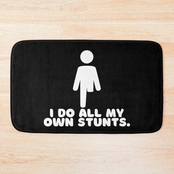 Item preview, I Do All My Own Stunts, Amputation, Leg Amputee,  Amputee Humour, Amputee, Amputee, Amputee gift designed and sold by AmputTee.